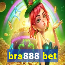 bra888 bet